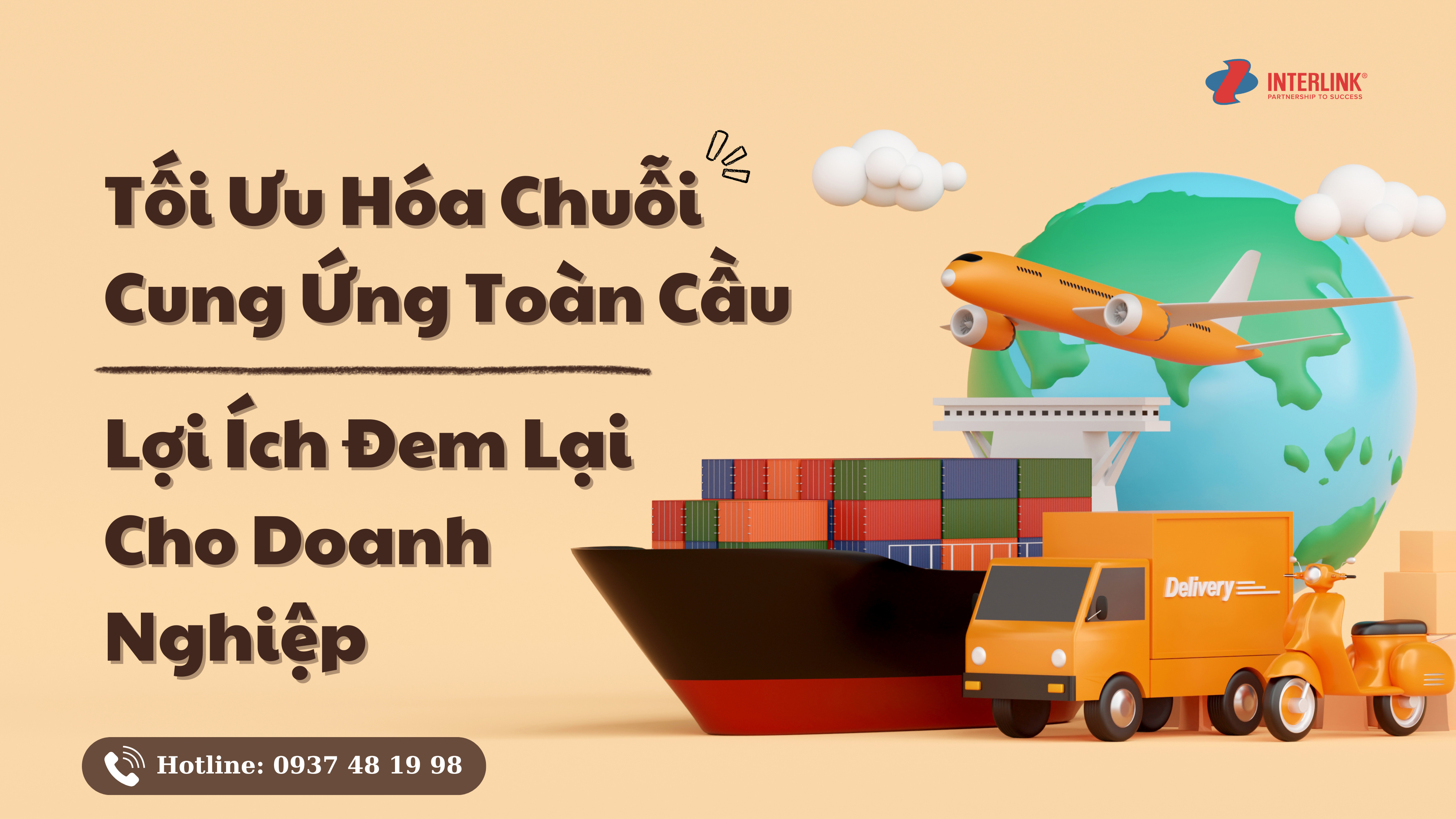 Tối ưu hóa chuỗi cung ứng và lợi ích cho doanh nghiệp - Interlink