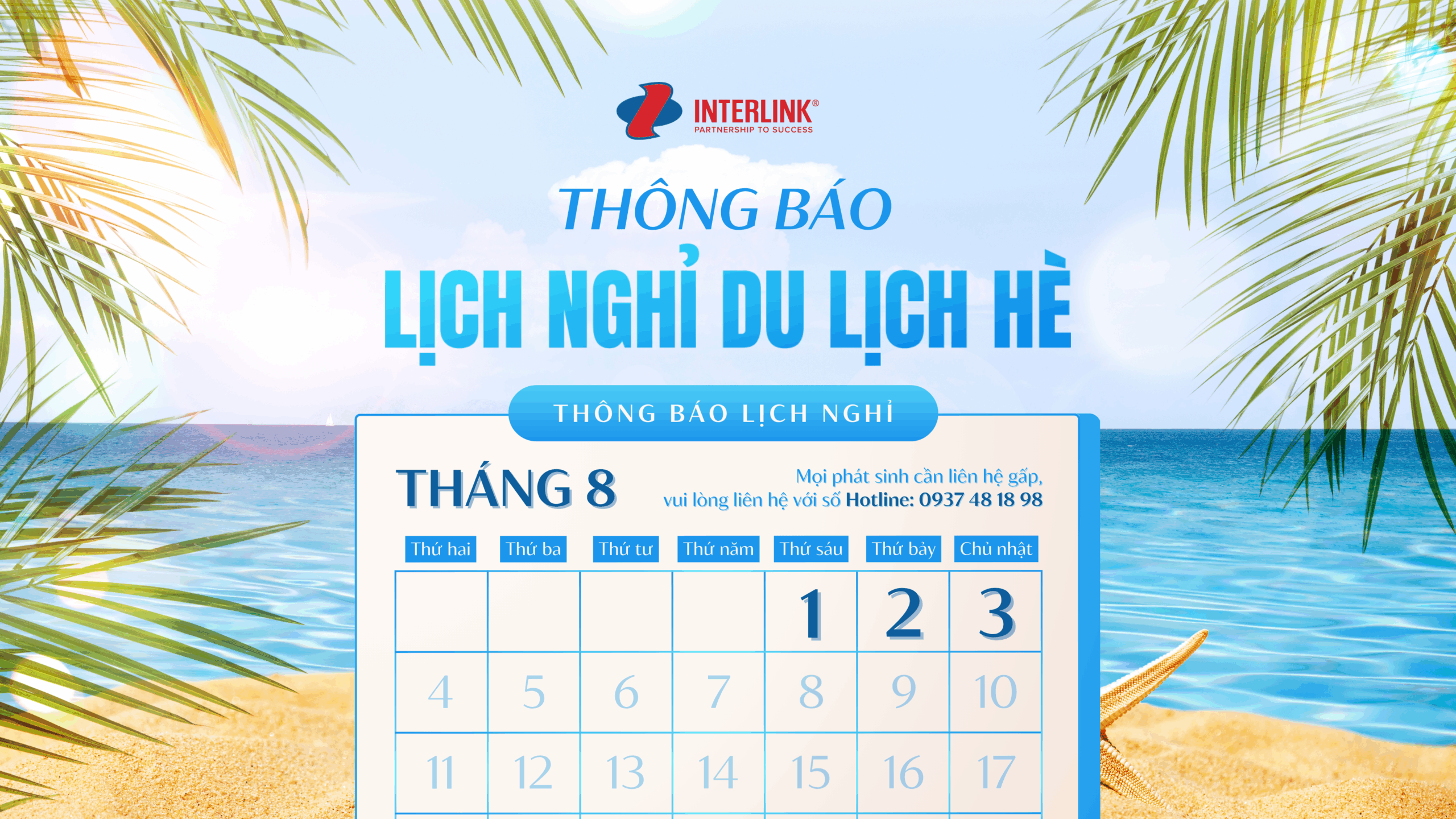 Thông Báo Lịch Nghỉ Company Trip Mùa Hè 2025 – Interlink Tạm Gác Công Việc, Khởi Hành Hành Trình Gắn Kết